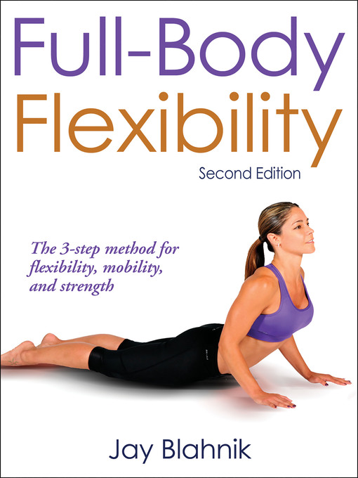 Title details for Full-Body Flexibility by Jay Blahnik - Available